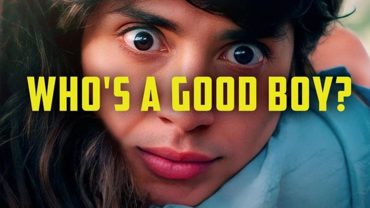 فيلم Who's a Good Boy 2022 مترجم كامل HD