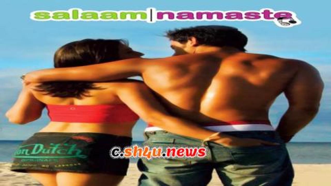 فيلم Salaam Namaste 2005 مترجم - HD