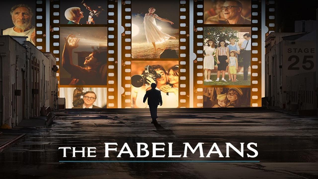 فيلم The Fabelmans 2022 مترجم كامل HD