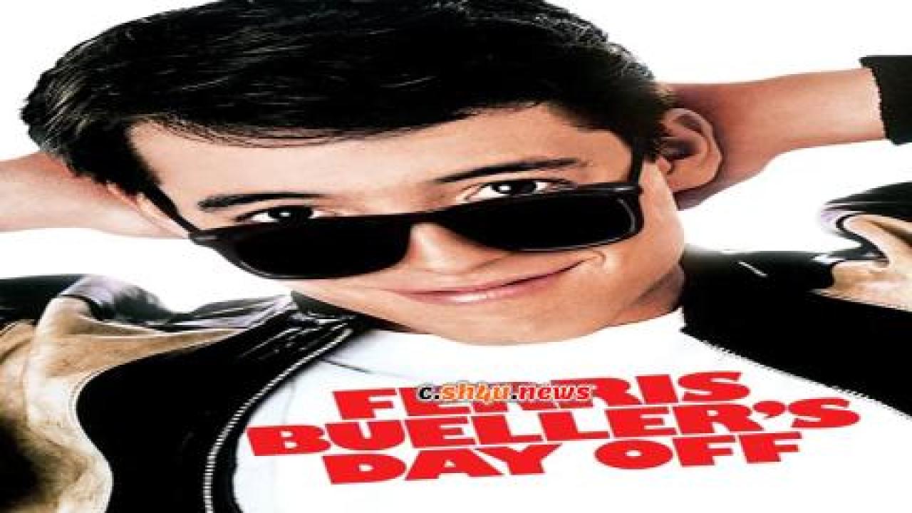 فيلم Ferris Bueller's Day Off 1986 مترجم - HD