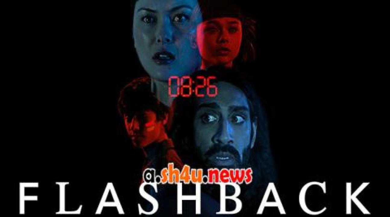 فيلم Flashback 2023 مترجم - HD