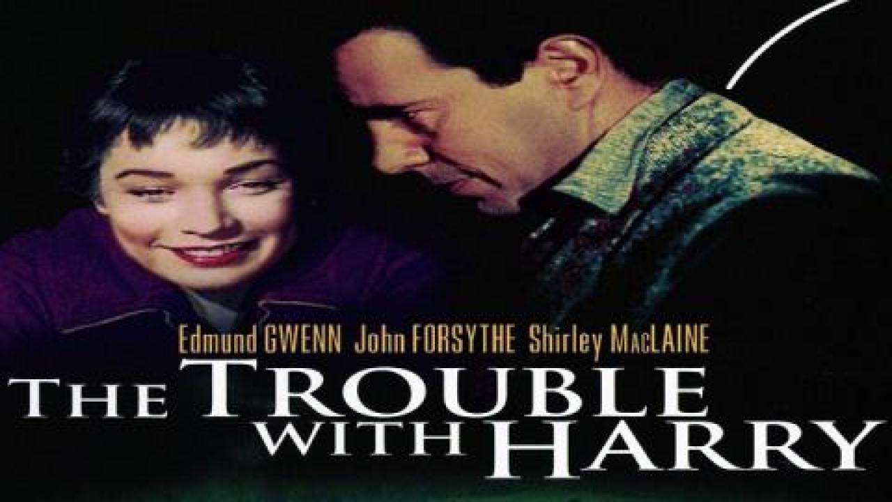 فيلم The Trouble With Harry 1955 مترجم كامل HD