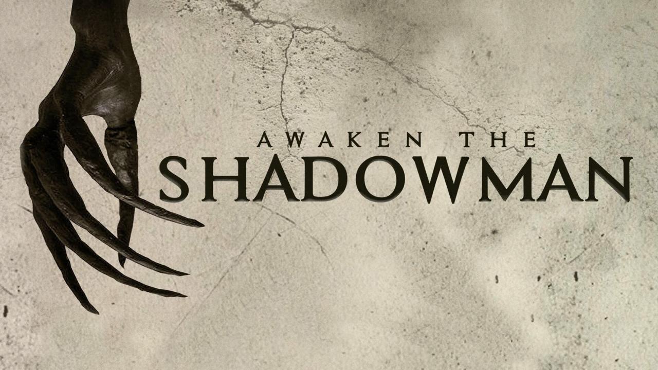 فيلم Awaken the Shadowman 2017 مترجم كامل HD