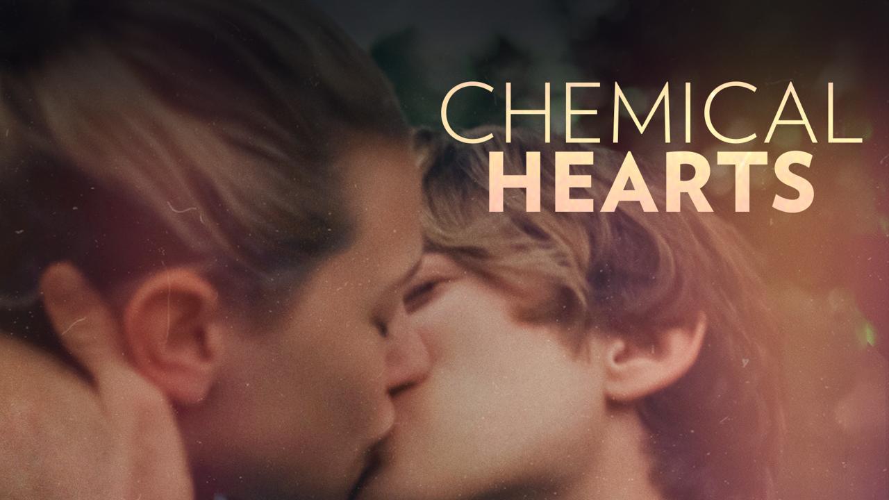 فيلم Chemical Hearts 2020 مترجم كامل HD