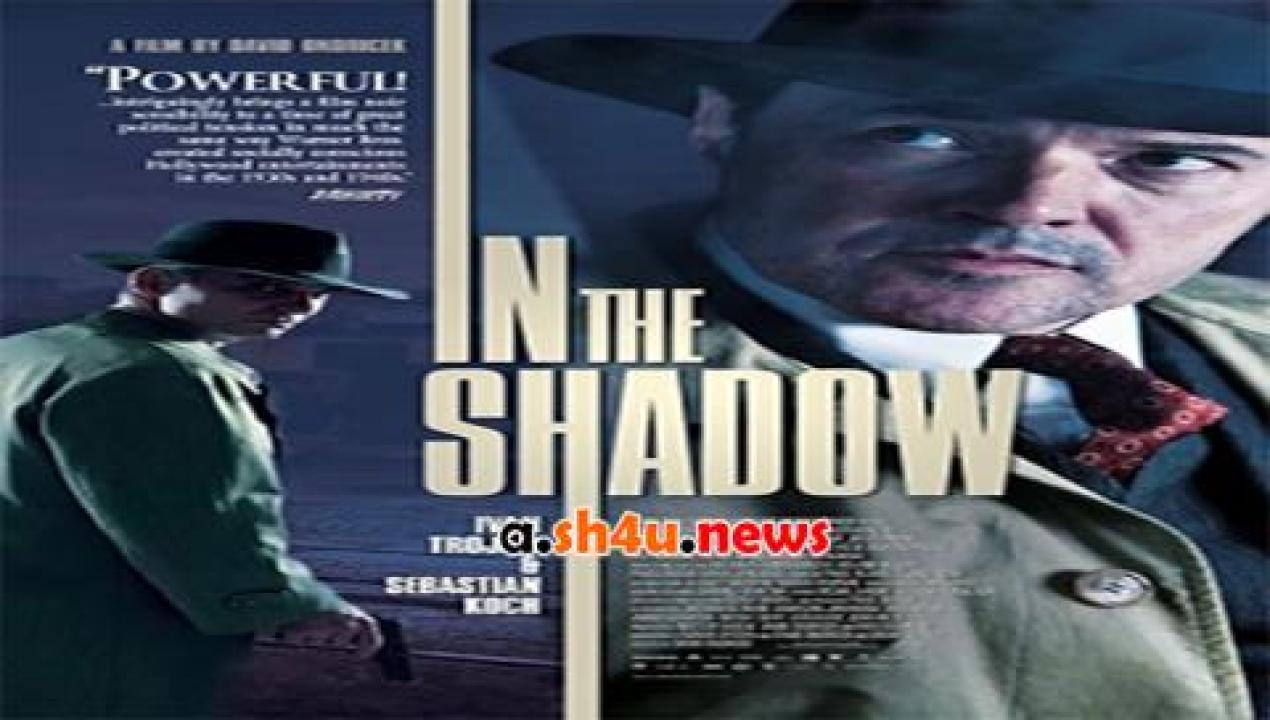 فيلم In the Shadow 2012 مترجم - HD