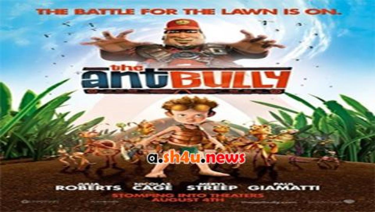 فيلم The Ant Bully 2006 مترجم - HD