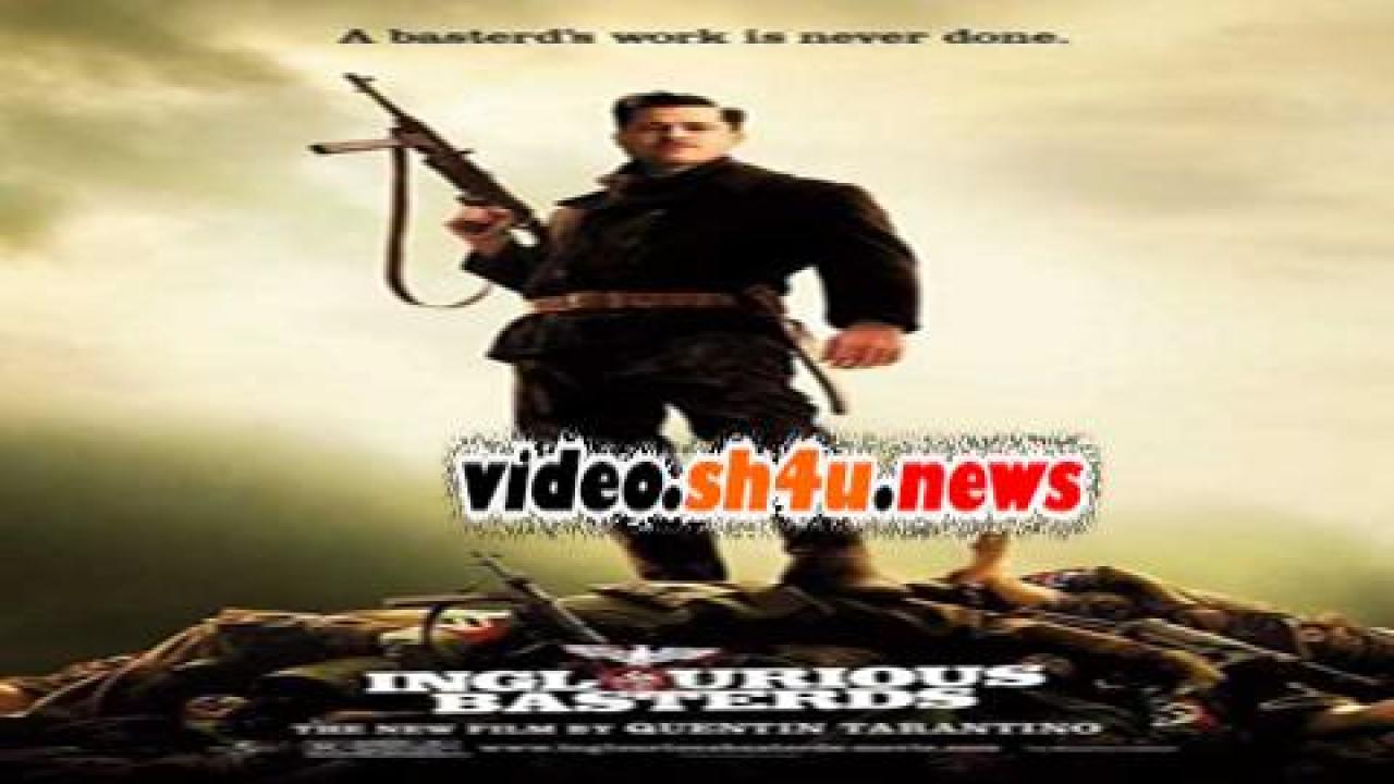 فيلم Inglourious Basterds 2009 مترجم - HD