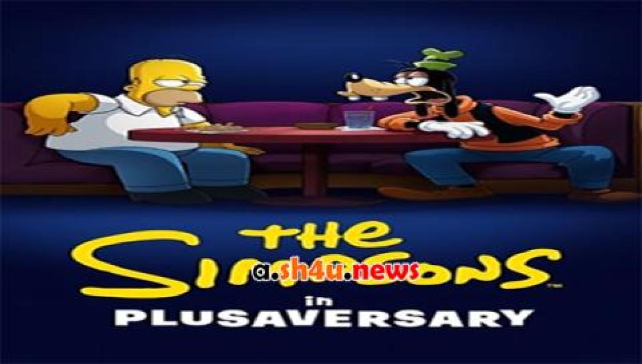 فيلم The Simpsons in Plusaversary 2021 مترجم - HD