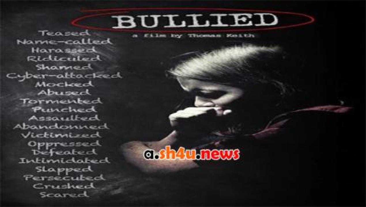 فيلم Bullied 2021 مترجم - HD