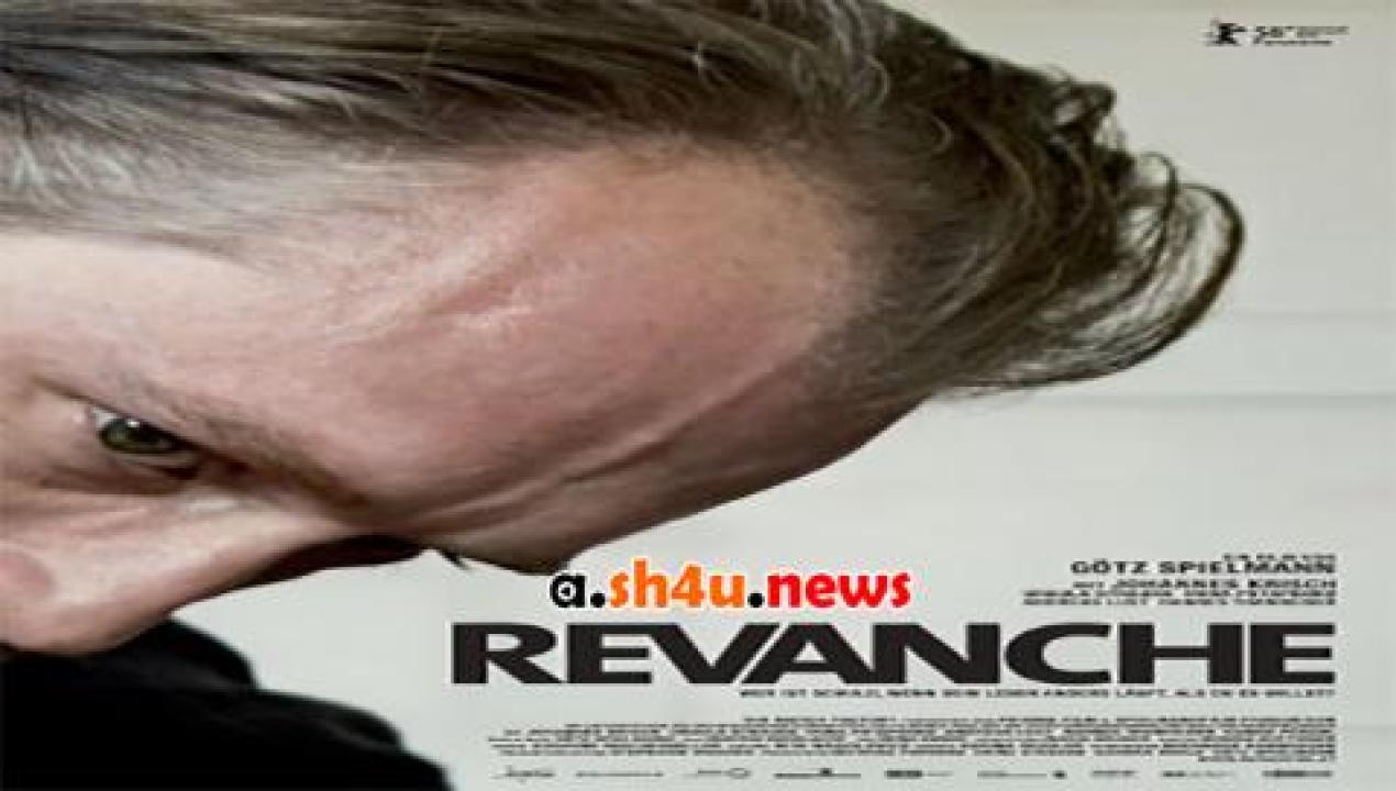 فيلم Revanche 2008 مترجم - HD