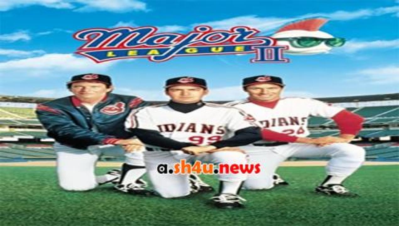 فيلم Major League II 1994 مترجم - HD