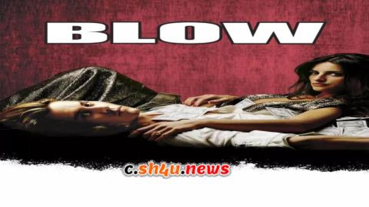 فيلم Blow 2001 مترجم - HD