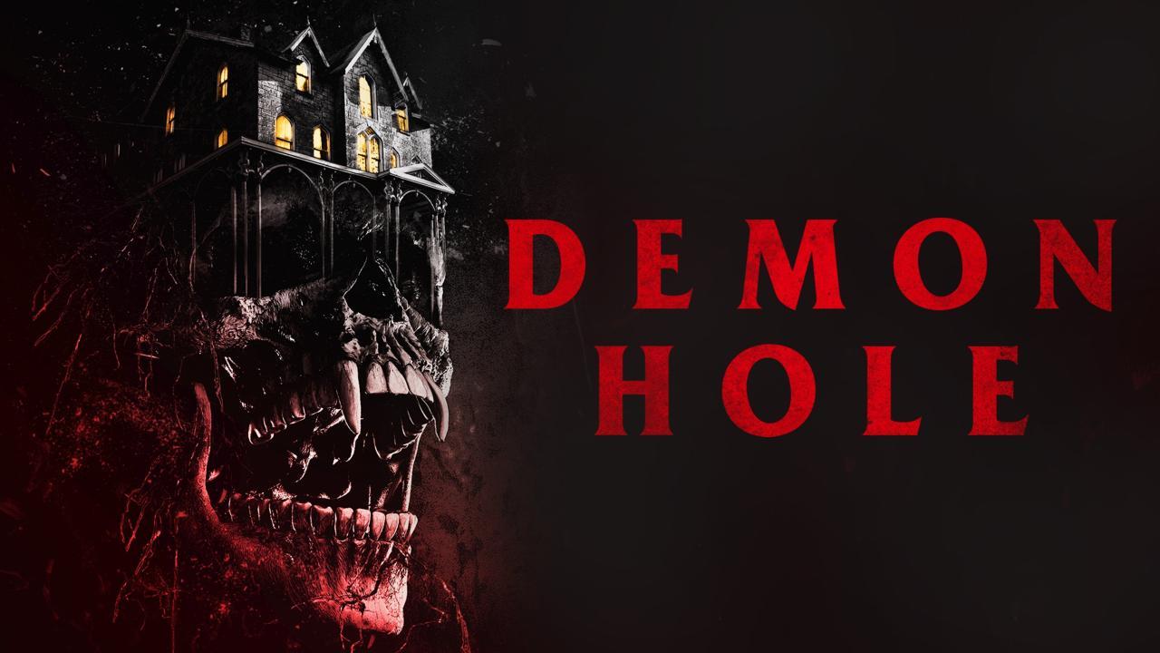 فيلم Demon Hole 2017 مترجم كامل HD