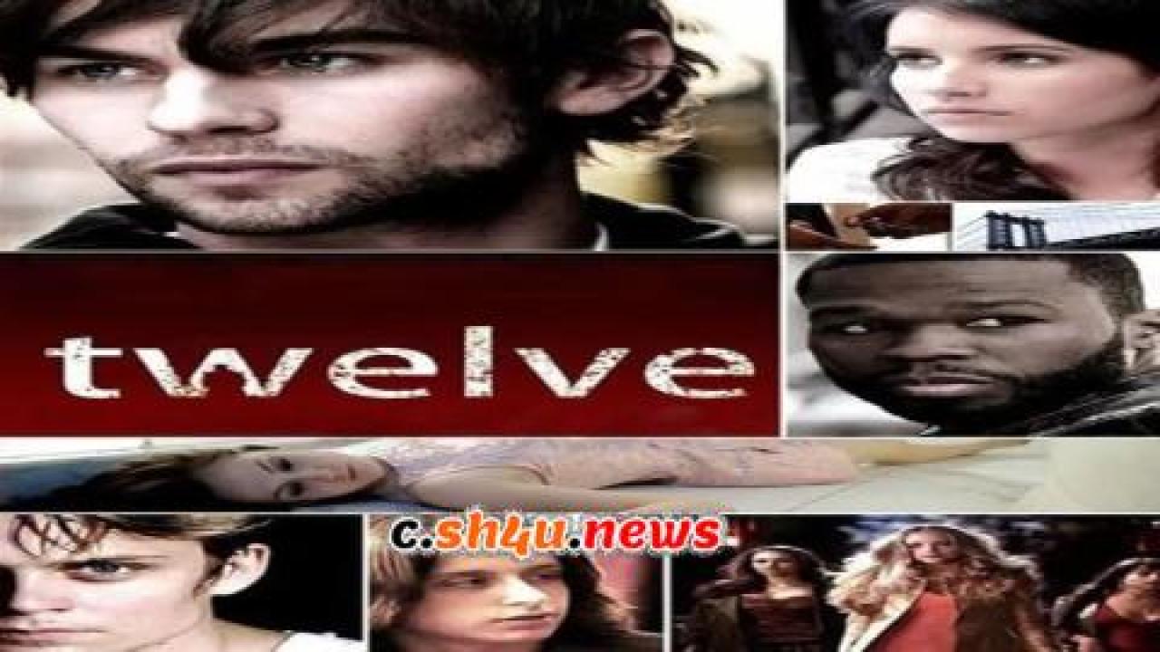 فيلم Twelve 2010 مترجم - HD