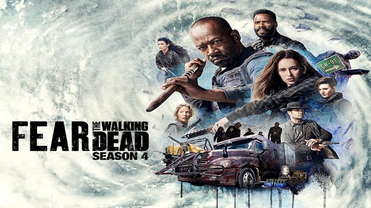 مسلسل Fear the Walking Dead الموسم الرابع الحلقة 8 الثامنة مترجمة