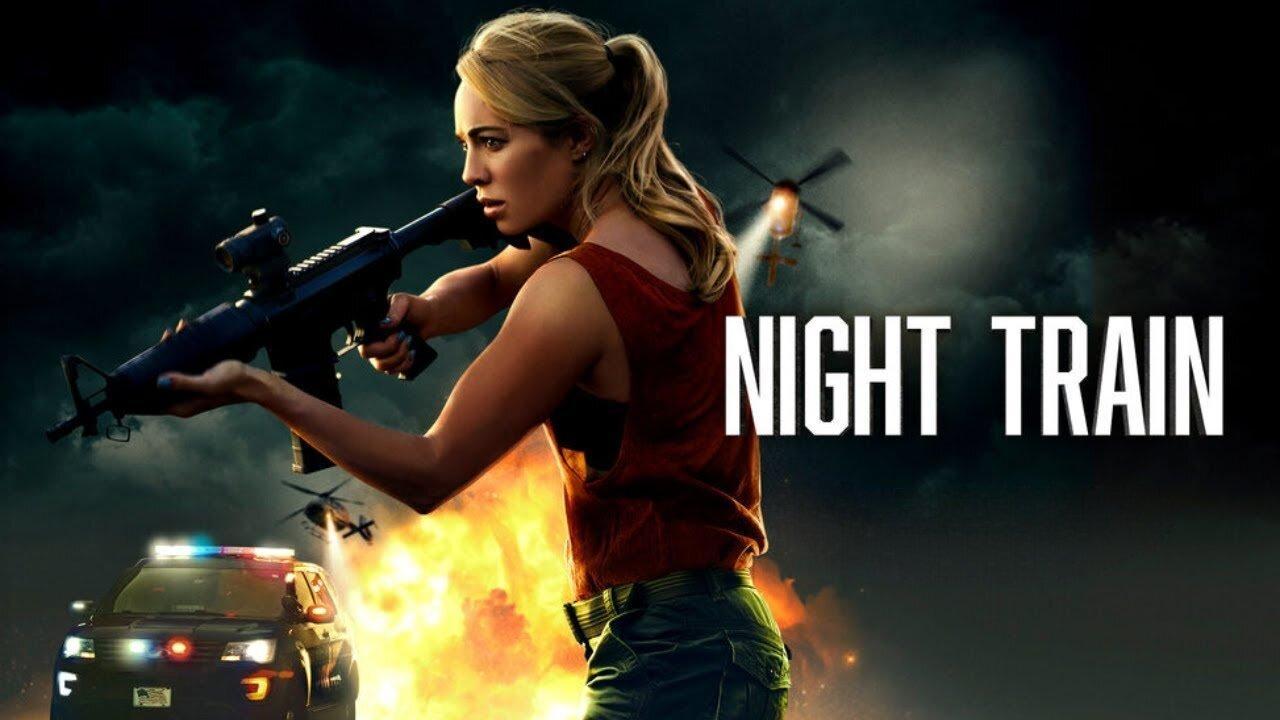 فيلم Night Train 2023 مترجم كامل HD