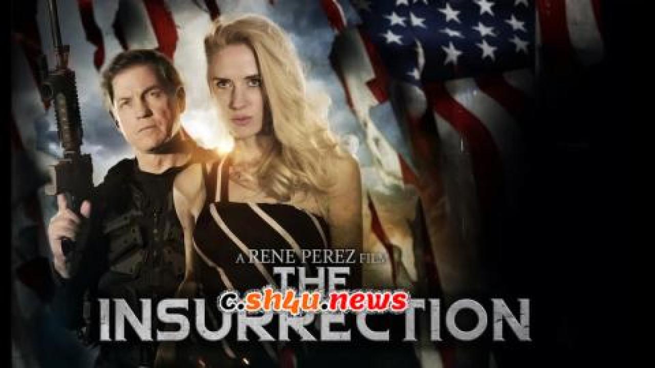 فيلم The Insurrection 2020 مترجم - HD