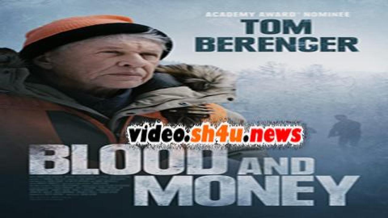 فيلم Blood and Money 2020 مترجم - HD