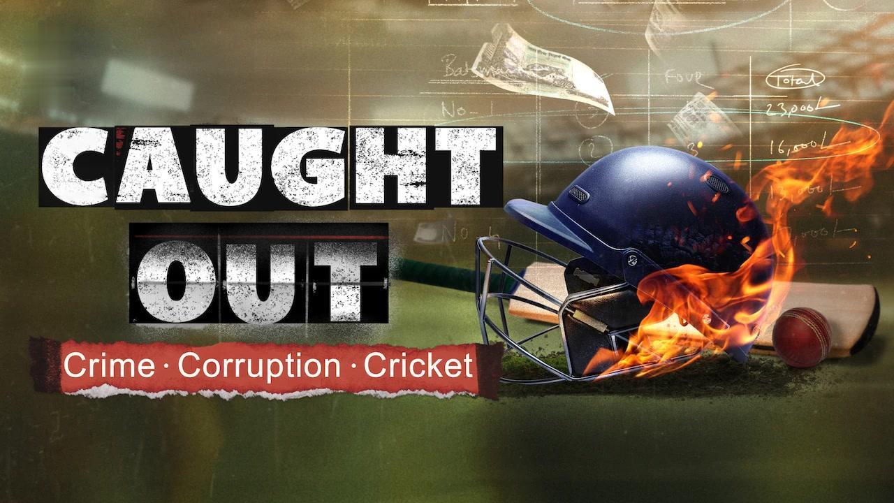 فيلم Caught Out: Crime. Corruption. Cricket 2023 مترجم كامل HD