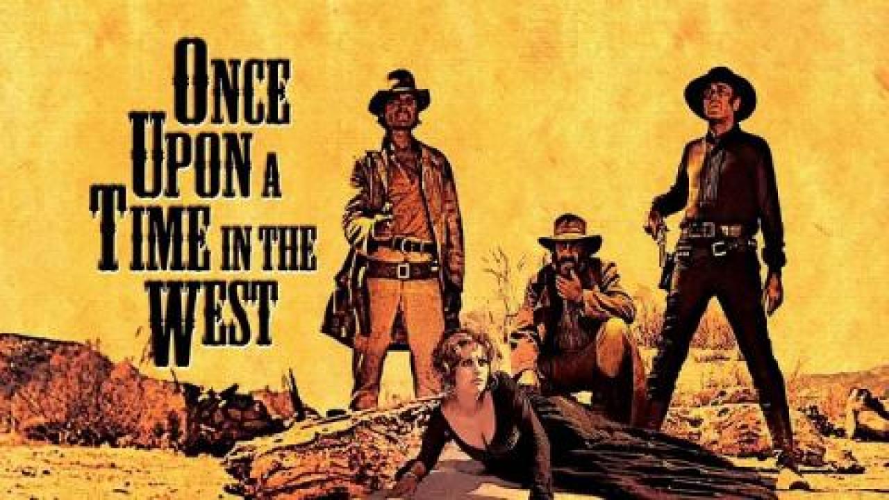 فيلم Once Upon a Time in the West 1968 مترجم كامل HD