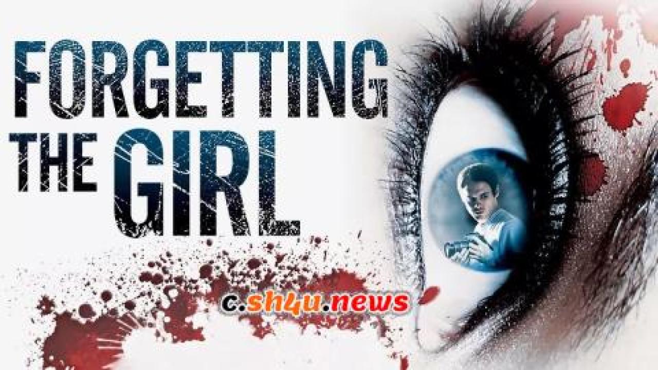 فيلم Forgetting the Girl 2012 مترجم - HD