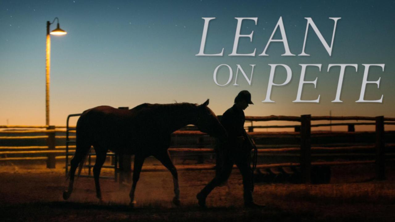 فيلم Lean on Pete 2017 مترجم كامل HD