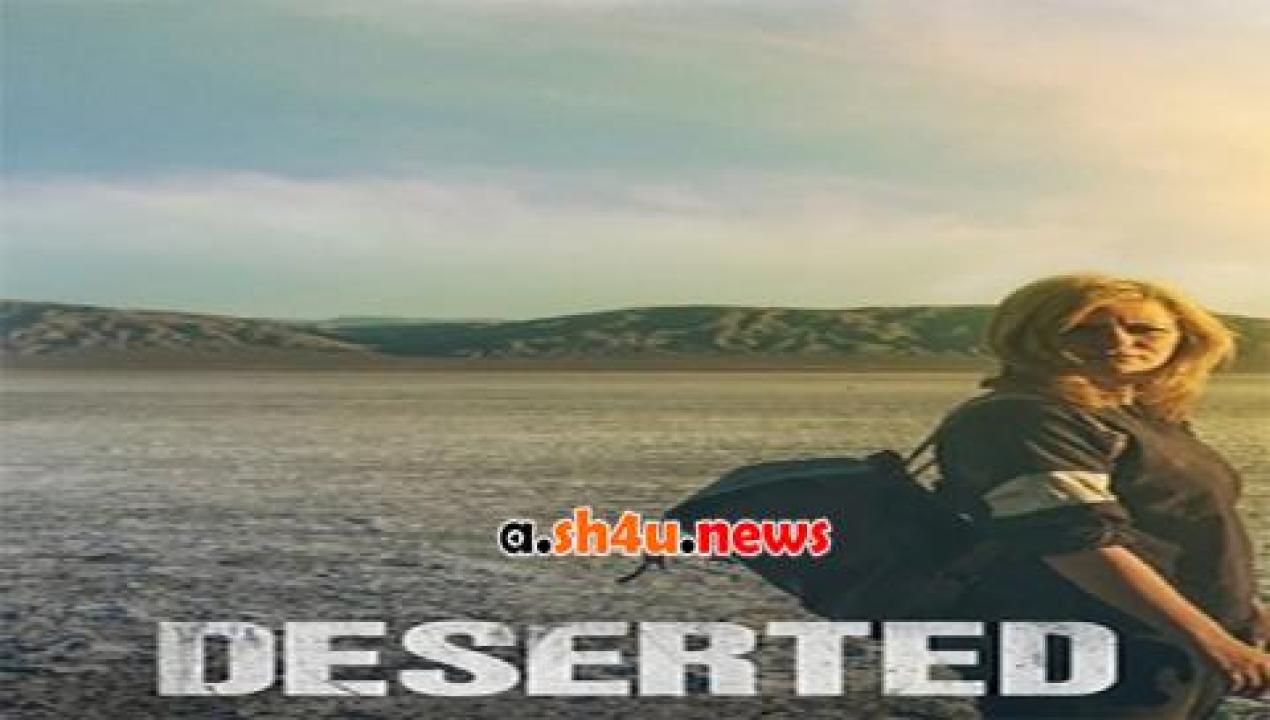 فيلم Deserted 2016 مترجم - HD
