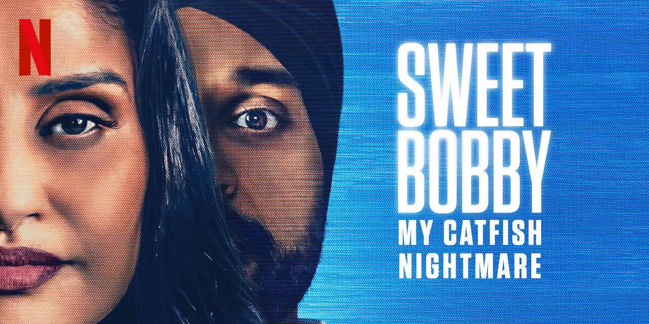 فيلم Sweet Bobby: My Catfish Nightmare 2024 مترجم كامل HD