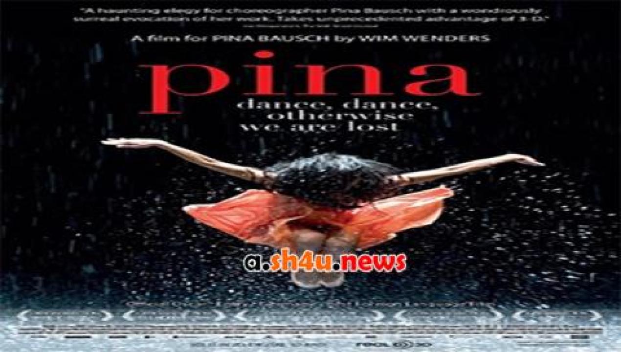 فيلم Pina 2011 مترجم - HD