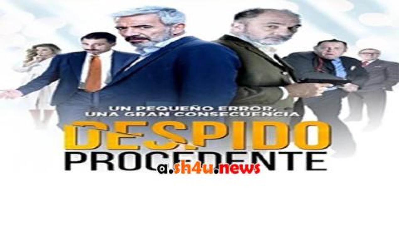 فيلم Despido procedente 2017 مترجم - HD