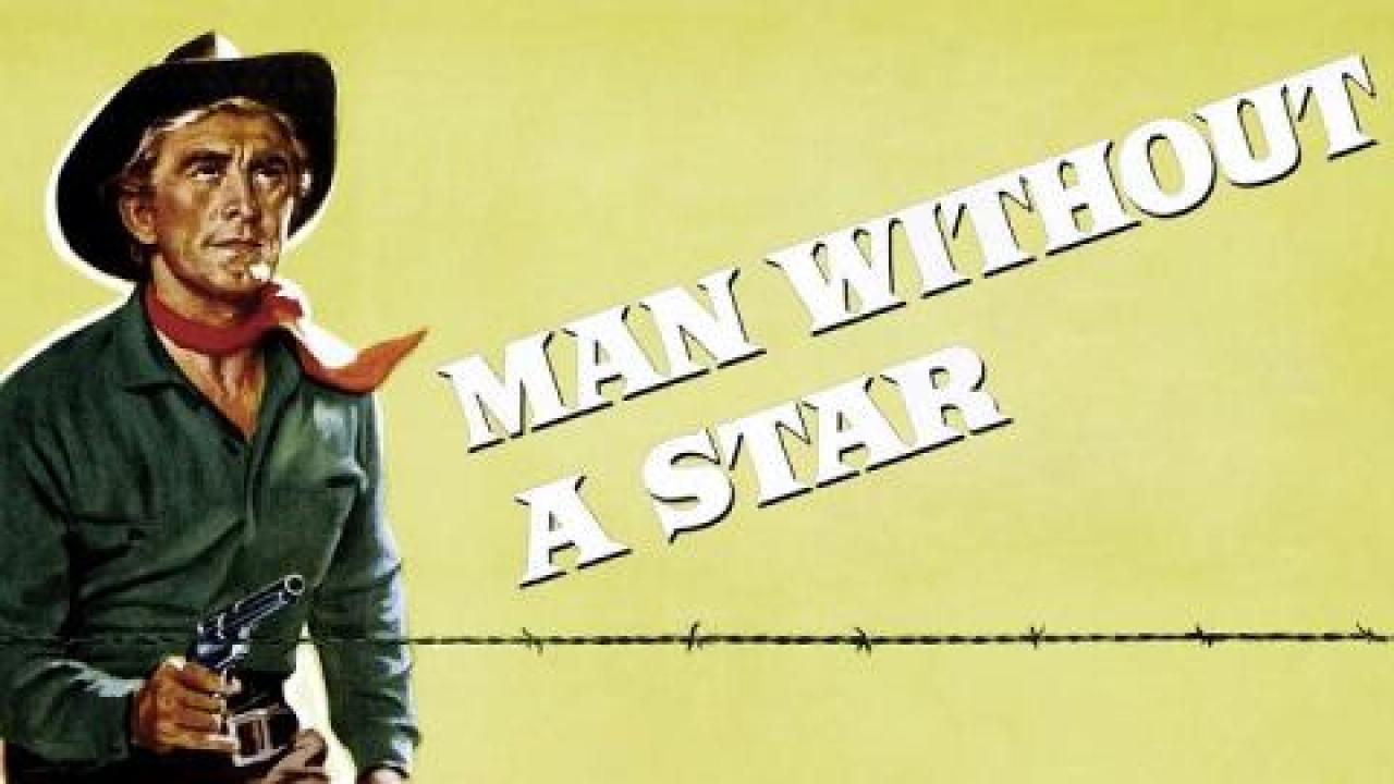 فيلم Man Without a Star 1955 مترجم كامل HD