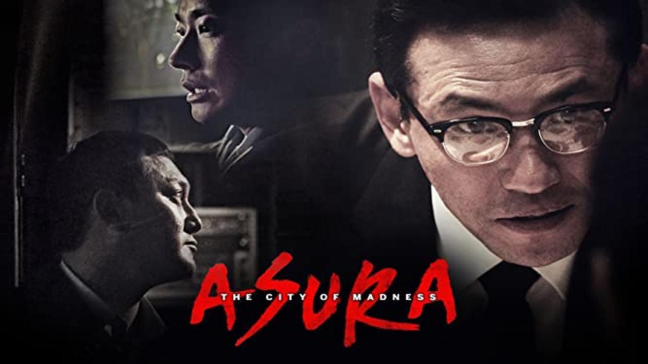 فيلم Asura: The City of Madness 2016 مترجم كامل HD