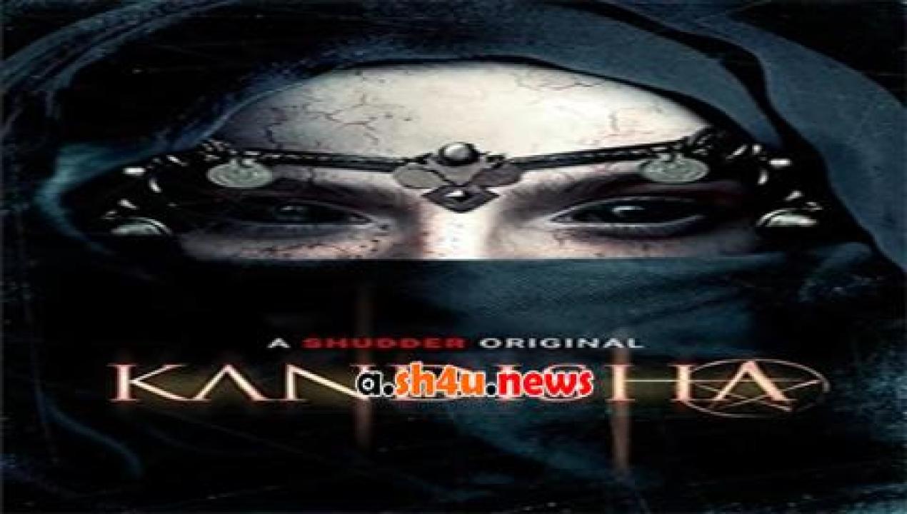 فيلم Kandisha 2020 مترجم - HD