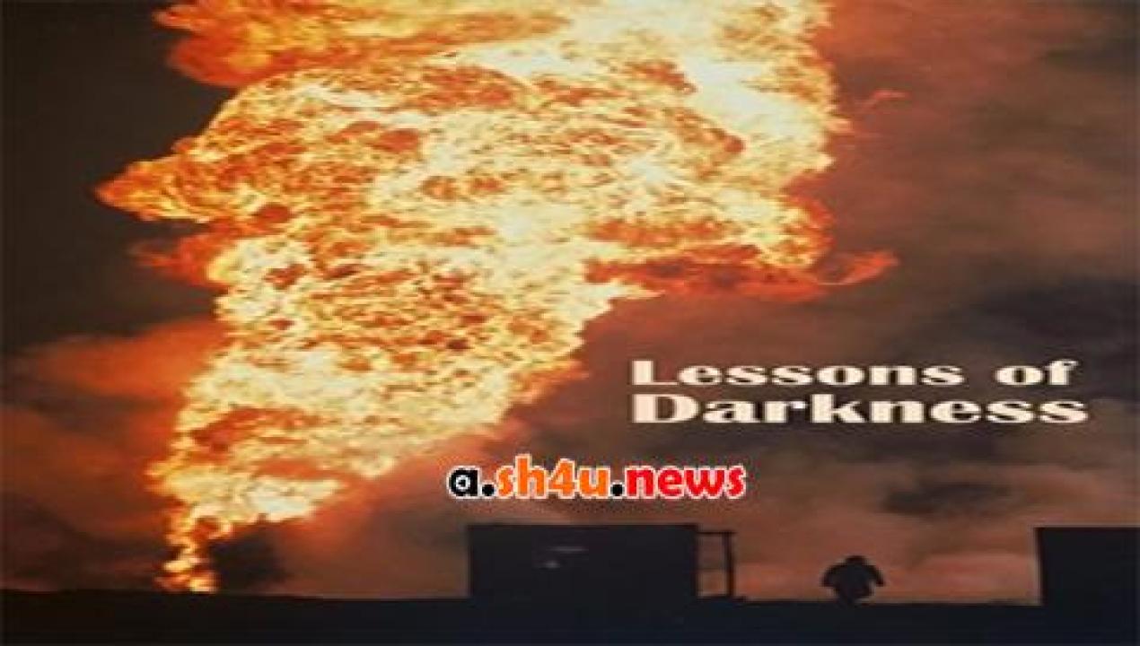 فيلم Lessons of Darkness 1992 مترجم - HD