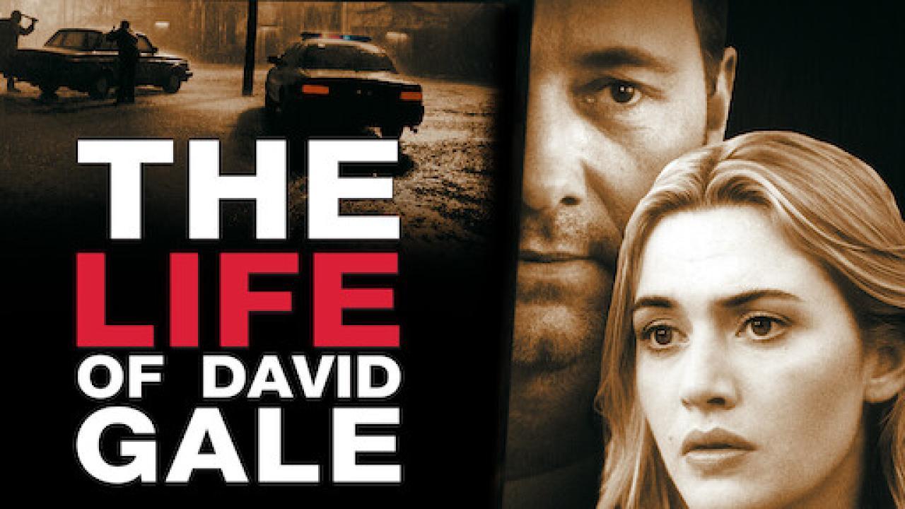 فيلم The Life of David Gale 2003 مترجم كامل HD