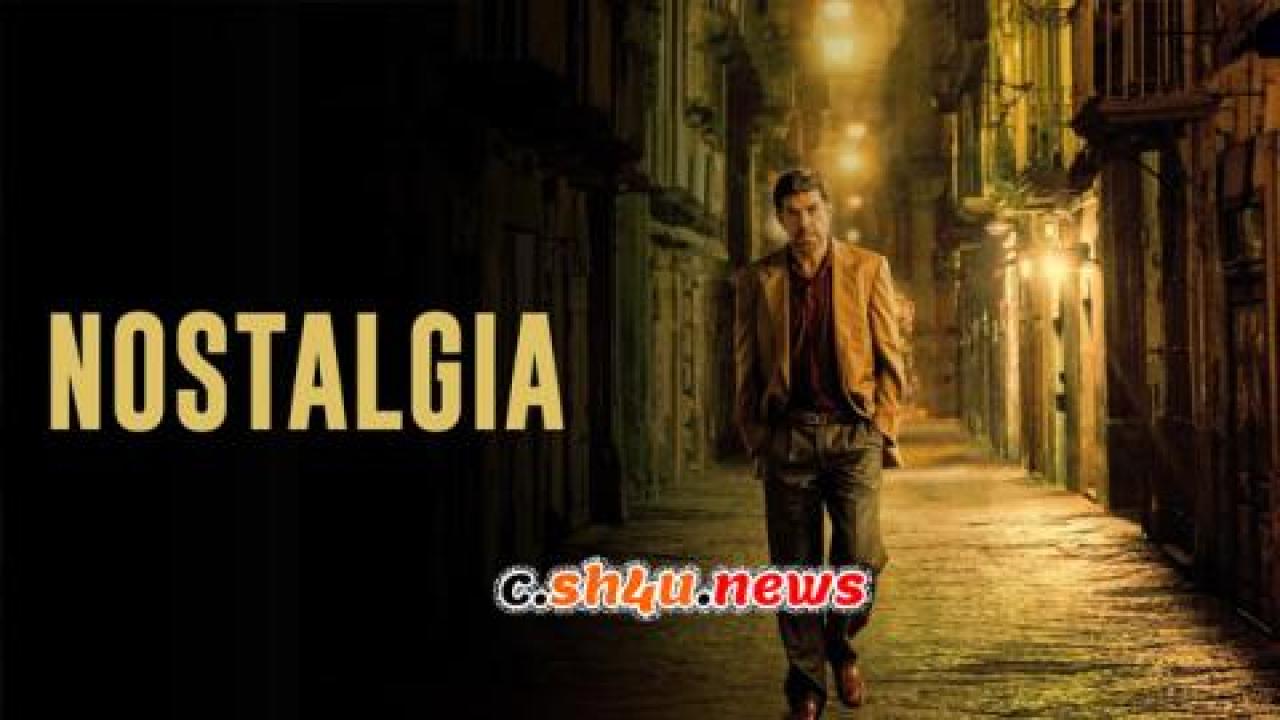 فيلم Nostalgia 2022 مترجم - HD