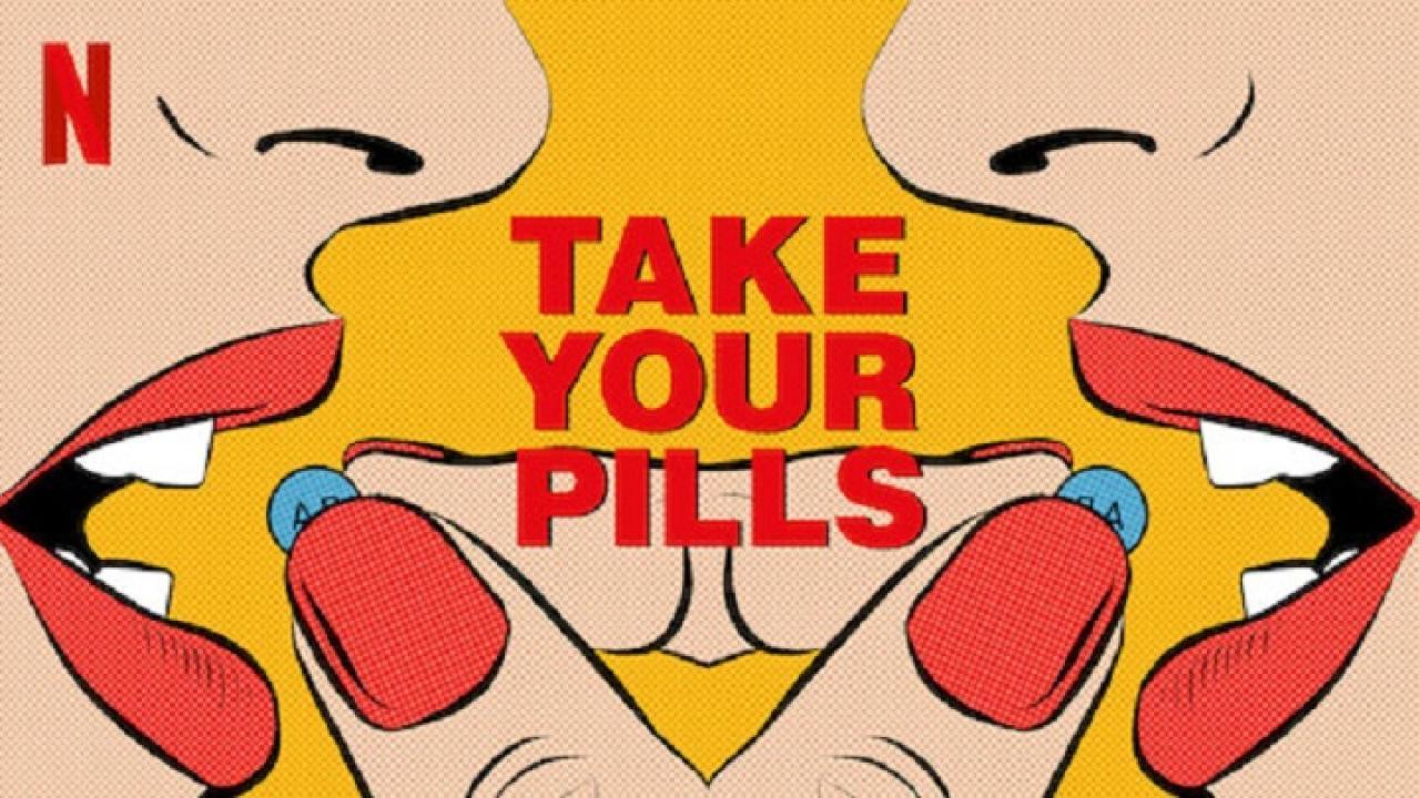 فيلم Take Your Pills 2018 مترجم كامل HD