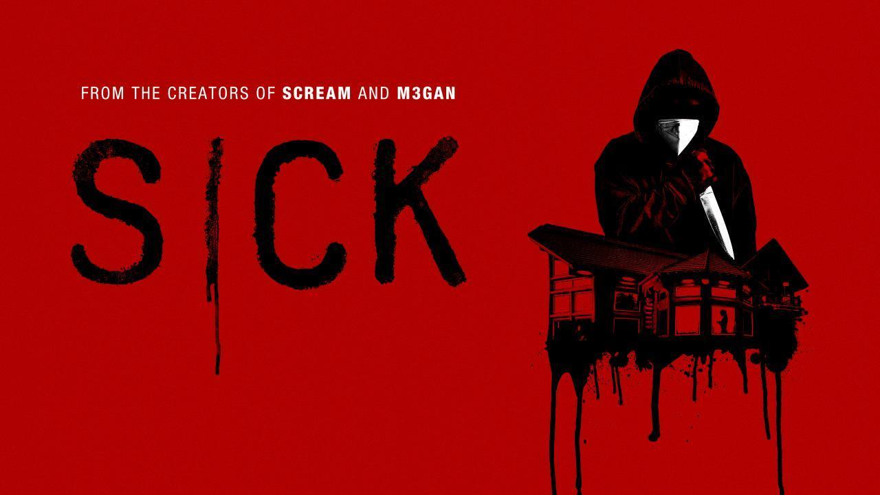 فيلم Sick 2022 مترجم كامل HD