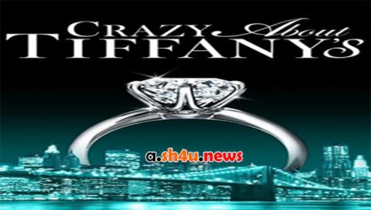 فيلم Crazy About Tiffanys 2016 مترجم - HD