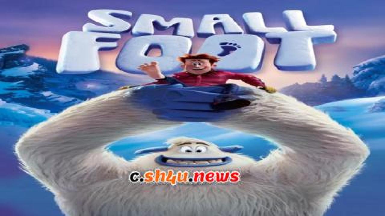 فيلم Smallfoot 2018 مترجم - HD