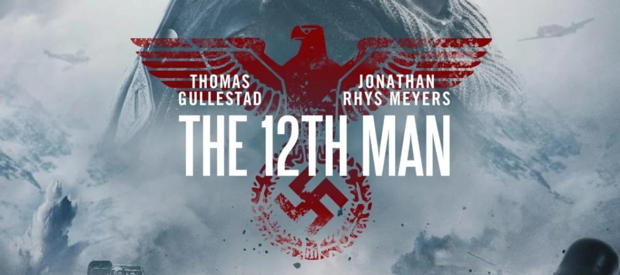 فيلم The 12th Man 2018 مترجم كامل HD