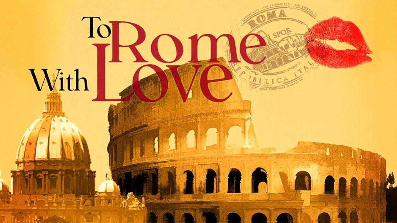 فيلم To Rome With Love 2012 مترجم كامل HD