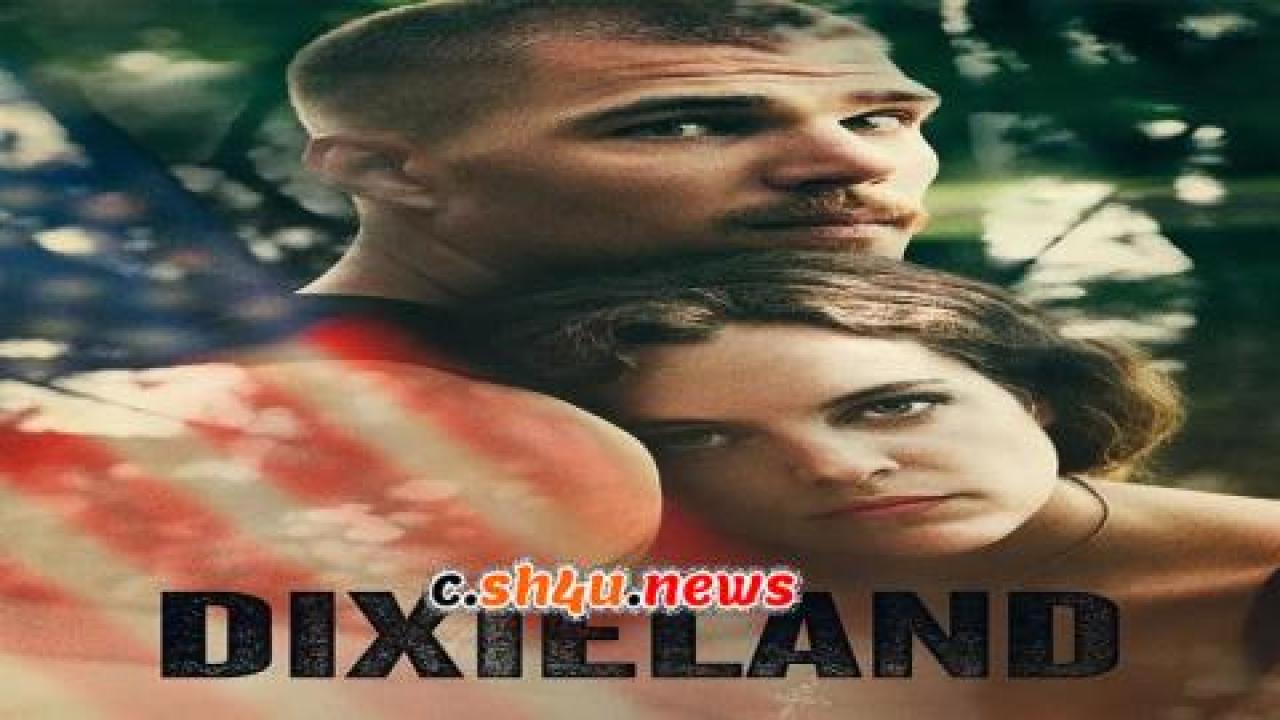 فيلم Dixieland 2015 مترجم - HD