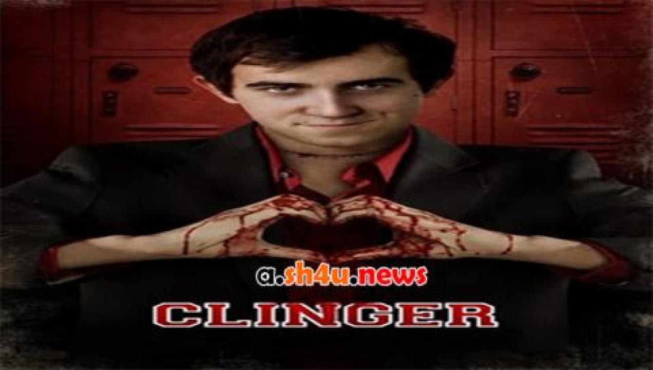 فيلم Clinger 2015 مترجم - HD