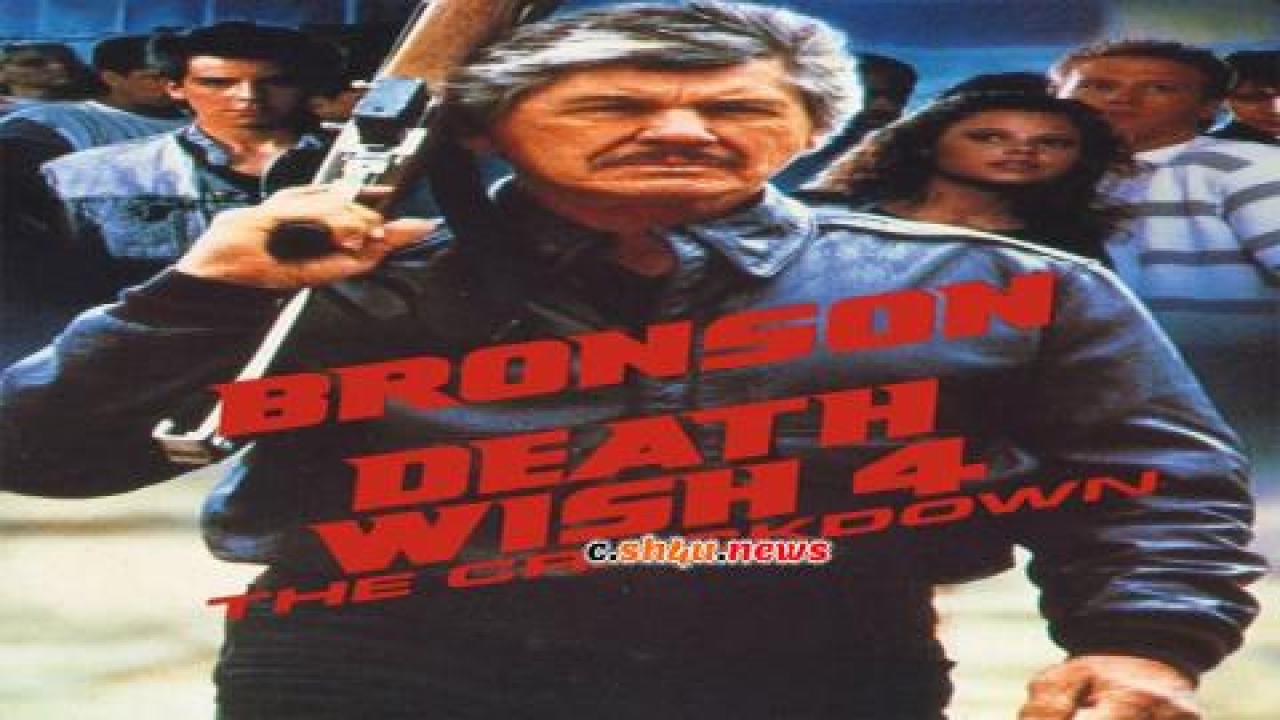 فيلم Death Wish 4: The Crackdown 1987 مترجم - HD