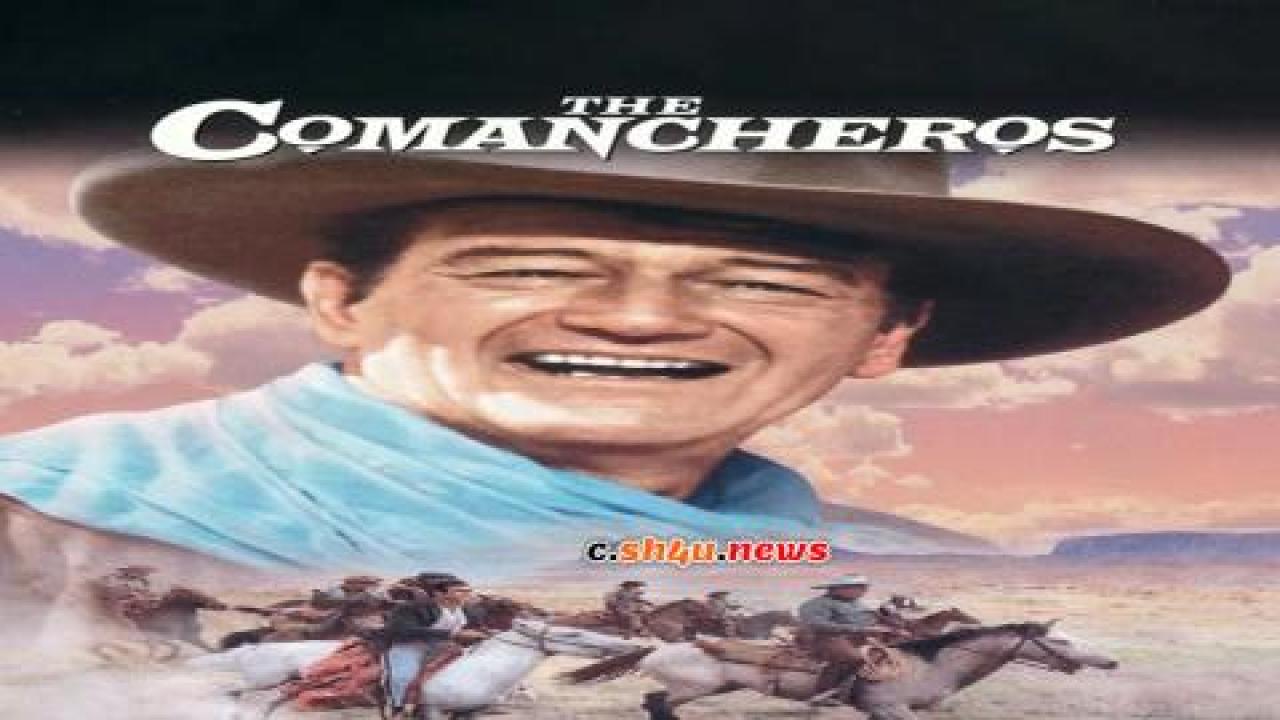 فيلم The Comancheros 1961 مترجم - HD