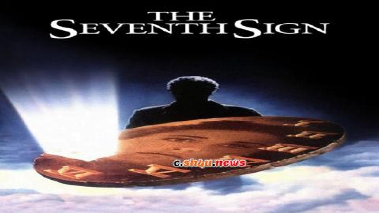 فيلم The Seventh Sign 1988 مترجم - HD