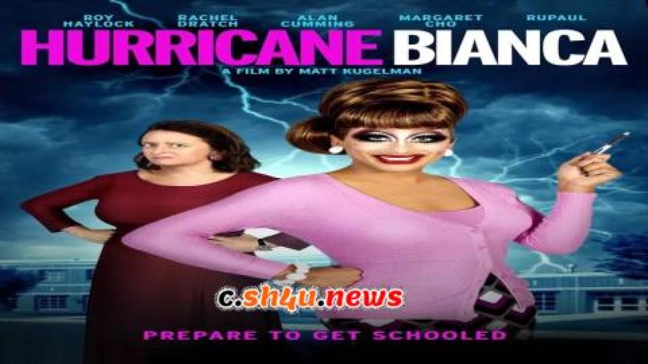 فيلم Hurricane Bianca 2016 مترجم - HD