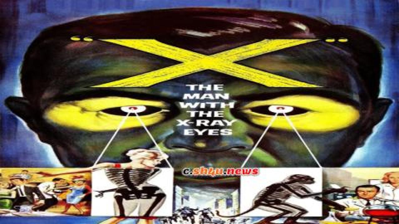 فيلم X: The Man with the X-Ray Eyes 1963 مترجم - HD