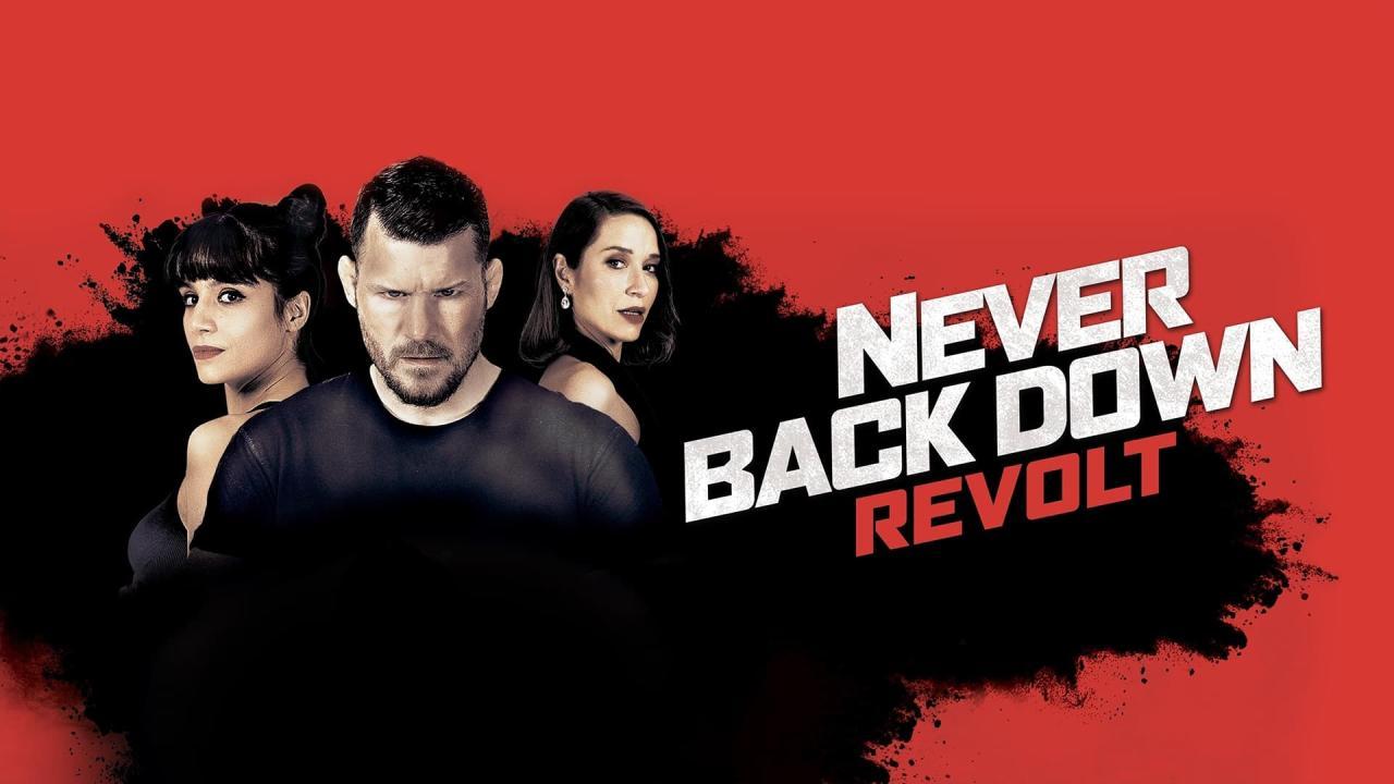 فيلم Never Back Down: Revolt 2021 مترجم كامل HD